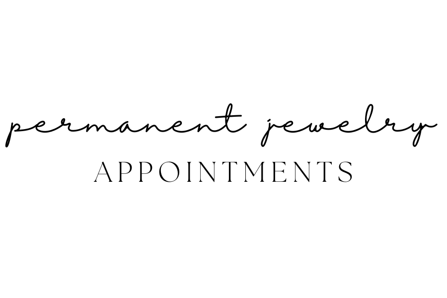 Permanent Jewelry Appointment