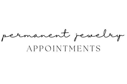 Permanent Jewelry Appointment